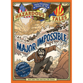 Major Impossible (Nathan Hale's Hazardous Tales #9): A Grand Canyon Tale - Hardcover