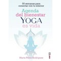 Agenda del Bienestar de Yoga Es Vida - Paperback