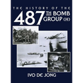 The History of the 487th Bomb Group (H) - Hardcover