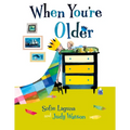 When You're Older - Hardcover