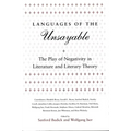 Languages of the Unsayable: The Play of Negativity in Literature and Literary Theory - Paperback