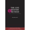 The Life History Method: Studying People of African Descent - Paperback