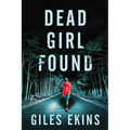 Dead Girl Found - Paperback