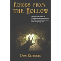 Echoes From the Hollow - Paperback