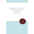 The Freedmen's Savings Bank: A Chapter in the Economic History of the Negro Race - Paperback