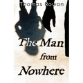 The Man from Nowhere - Paperback