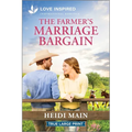 The Farmer's Marriage Bargain: An Uplifting Inspirational Romance - Paperback