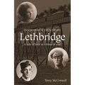 Lethbridge: A tale of love in a time of war - Paperback