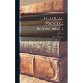 Chemical Process Economics - Hardcover