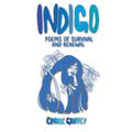 Indigo: Poems of Survival and Renewal - Paperback