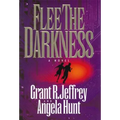 Flee the Darkness - Paperback