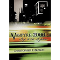 Vampyre 2000: Life to the Lifeless - Hardcover