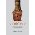 DefrICtion: Unleashing your Enterprise to Create Value from Change - Paperback