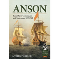 Anson: Royal Naval Commander and Statesman, 1697-1762 - Paperback