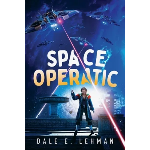 Space Operatic - Paperback