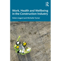 Work, Health and Wellbeing in the Construction Industry - Paperback