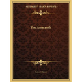 The Amaranth - Paperback