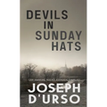 Devils in Sunday Hats - Paperback