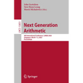 Next Generation Arithmetic: 4th International Conference, Conga 2023, Singapore, March 1-2, 2023, Proceedings - Paperback
