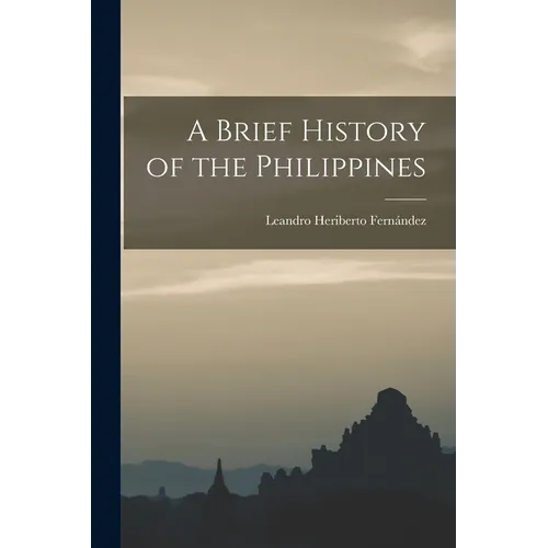 A Brief History of the Philippines - Paperback