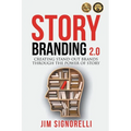 StoryBranding 2.0 - Paperback