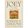 Joey: An inspiring true story of faith and forgiveness - Paperback