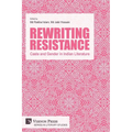 Rewriting Resistance: Caste and Gender in Indian Literature - Paperback