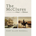 The McClures Pioneers From Ireland to Oklahoma - Hardcover