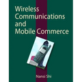 Wireless Communications and Mobile Commerce - Hardcover