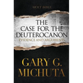 Case for the Deuterocanon 2nd edition - Paperback