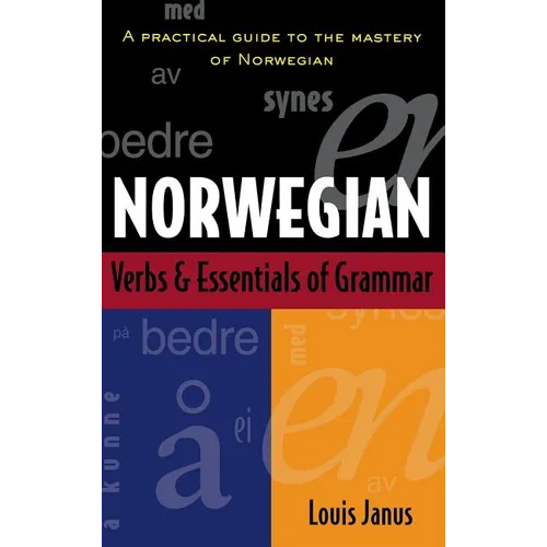 Norwegian Verbs and Essentials of Grammar (H/C) - Hardcover