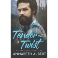 Tender with a Twist - Paperback