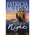Rodeo Nights: Wyoming Wildflowers, Book 7 - Paperback