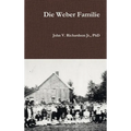 Die Weber Familie - Hardcover