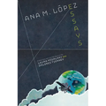 Ana M. López: Essays - Hardcover