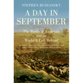 A Day in September: The Battle of Antietam and the World It Left Behind - Paperback