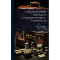 T-PA and Other Research Contributions at Genentech - Hardcover
