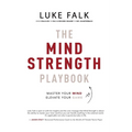 The Mind Strength Playbook - Paperback