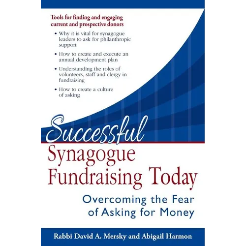 Successful Synagogue Fundraising Today: Overcoming the Fear of Asking for Money - Paperback
