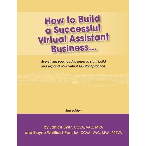How to Build a Successful Virtual Assistant Business (Intl-2nd Edition) - Paperback