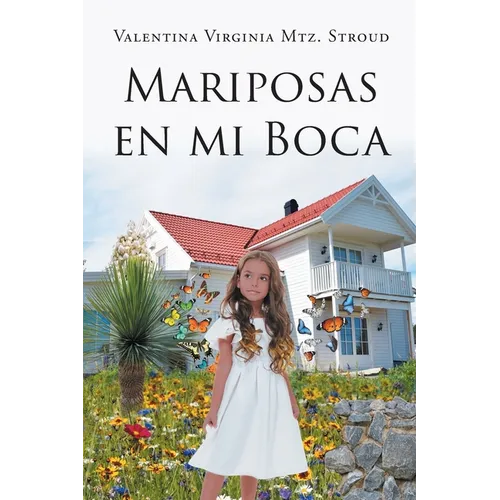 Mariposas en mi boca - Paperback