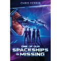 One of Our Spaceships is Missing - Paperback