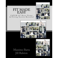 Fit Made Easy: CATCH 22" Dress Forms & Fitting Secrets Revealed - Paperback