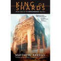 King of Shards: Book One of The Worldmender Trilogy - Paperback