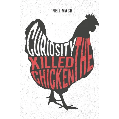 Curiosity Killed the Chicken: A Brading Mystery - Paperback
