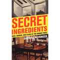 Secret Ingredients: Race, Gender, and Class at the Dinner Table - Hardcover