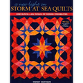 New Light on Storm at Sea Quilts: One Block-An Ocean of Design Possibilities - Paperback
