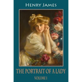 The Portrait of a Lady, Volume 1 - Paperback