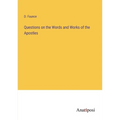 Questions on the Words and Works of the Apostles - Paperback