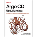 Argo CD: Up and Running: A Hands-On Guide to Gitops and Kubernetes - Paperback